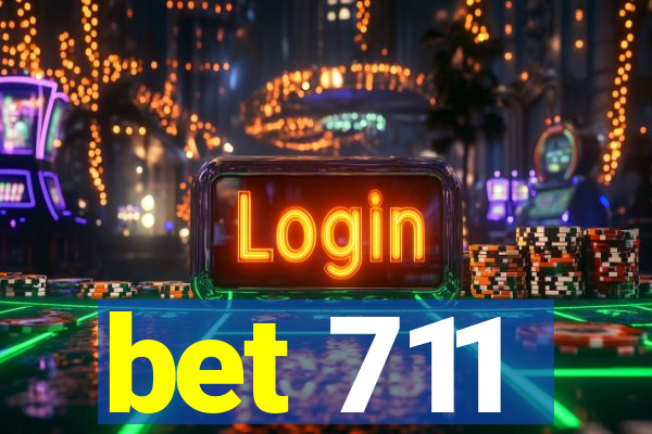 bet 711